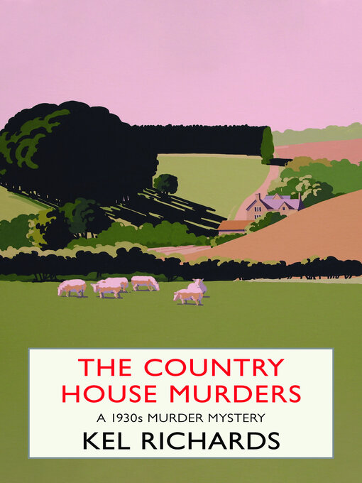 Title details for The Country House Murders by Kel Richards - Available
